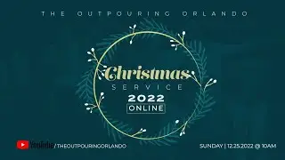 The Outpouring Orlando Christmas Celebration