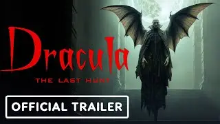 Dracula: The Last Hunt - Official Trailer