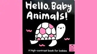 💗Hello, Baby Animals!💗 Happy Baby💗A high-contrast book for babies 💗