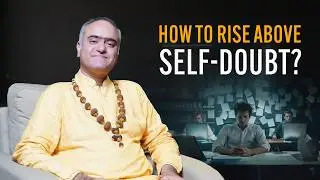 How to Rise Above Fear and Self-Doubt | Navratri Day 2 | Siddha Guru Atmananda ji