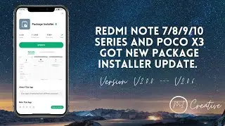 #Redmi Note 7/8/9/10 Series and #PocoX3 Got New🔥 Package Installer update.