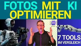 AI-Foto-Bearbeitung im Vergleich: Top 7 KI-Foto-Tools f&uuml;r beeindruckende Ergebnisse