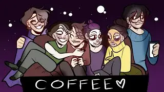 COFFEE || Sander Sides Animatic