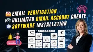 Email Verification | Software Installation | Gmail Unlimited Account Creation 2026 | @BDMyMusic