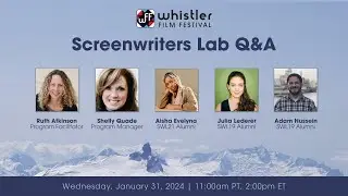 Screenwriters Lab 2024 Q&A