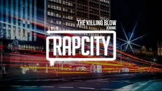 Jerome - The Killing Blow [Prod. Syndrome]