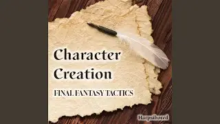 Character Creation (From 