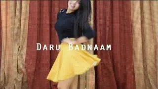 Daru Badnaam Dance Cover | Kamal Kahlon & Param Singh | Latest Punjabi Viral Songs | By Srishti