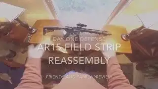 AR15 Field Strip and Reassembly