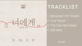 X-UNIT (XODIAC) - TO. U (The 1st mini album) [FULL ALBUM]