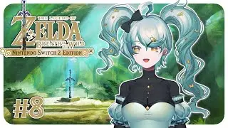 [VTuber] the great eepy master sword grind [Breath of the Wild: Switch 2 Edition]