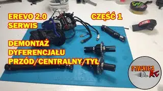 TRAXXAS EREVO 2.0 - SERWIS- DEMONTAŻ DYFERENCJAŁU PRZÓD / CENTRALNY / TYŁ - CZĘŚĆ 1