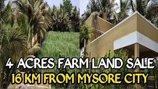 FIND Your DREAM Farm Land Just 17 Km From Mysore Palace