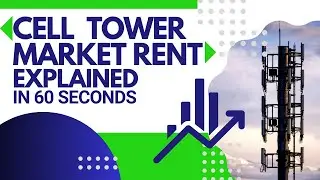 Cell Tower Lease Market Rent Rates Explained In 60 Seconds
