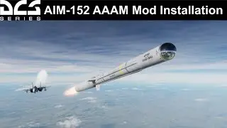 AIM-152 Mod Installation Tutorial | DCS World