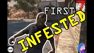 HOW NOT TO DO AN INFESTED POI | DEADLY HORDE 7 Days to Die 1.3 : SINGLE PLAYER SURVIVAL GAMEPLAY