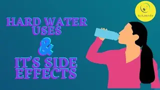Hard water and it's side effects || Harmful Effects On Drinking Hard Water(Hard water Vs Soft water)