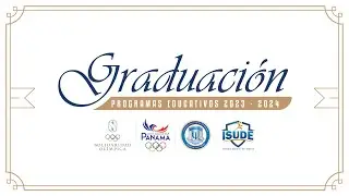 Graduaci&oacute;n Programas Educativos 2023-2024