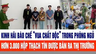 Bào chế “Vua chất độc” trong phòng ngủ: Hơn 3.000 hộp thạch tín được bán ra thị trường
