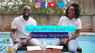 Official Podcast for the 2018 Rugby Africa Gold Cup;Review Show