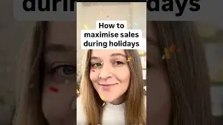 How to maximise sales during holidays #ecommgrowth