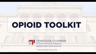 Opioid Toolkit - Tennessee Chamber