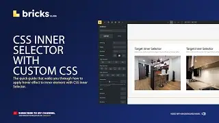 Bricks Builder -  Styling CSS Inner Selector | Hover Effect | Tutorials