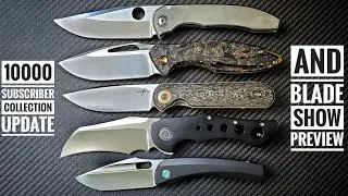 Doctor's Discussion - 10,000 Subscriber Collection Update and Blade Show Preview!