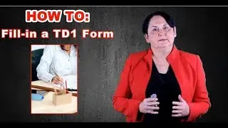 HOW TO: Fill-in a Canadian TD1 Form (2018)