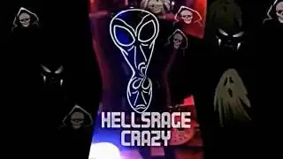 HELLSRAGE CRAZY by HELLSRAGE