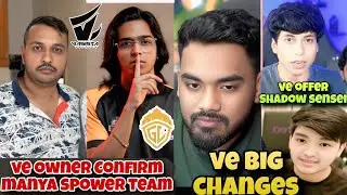 VE Owner Live Confirm Manya Spower Join Godl 😱 Ve Owner Offer Sensei Shadow 🚨 Vasista Big Changes 😱
