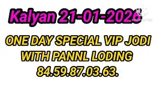kalyan today 21/01/2026