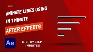 After Effects Basics - How To Animate Lines
