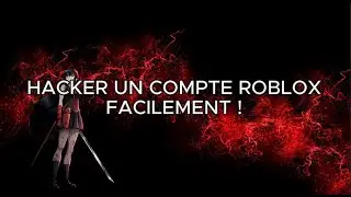Comment hacker quelqu'un sur roblox facilement !