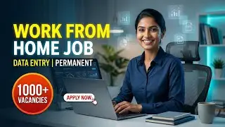 DATA ENTRY WORK FROM HOME JOB 2026 | FULL TIME | PERMANENT JOB | #workfromhomejobs