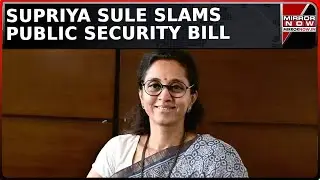 Supriya Sule Criticises Maha Special Public Security Act Bill| 'Direct Attack On Fundamental Rights'
