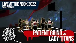 Patient Grind (NY) vs Lady Titans (NJ)
