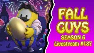 Mid-Season Update! Crown Grind! | Fall Guys Season 6 Live Stream #187