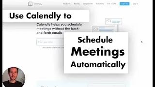 Calendly: How Schedule Meetings Automatically