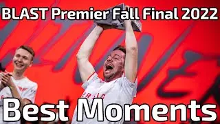 Best Moments of BLAST Premier Fall Final 2022