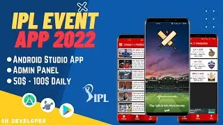Make Money With IPL Event App || IPL Prediction & Preview App | Android Studio | SH Developer