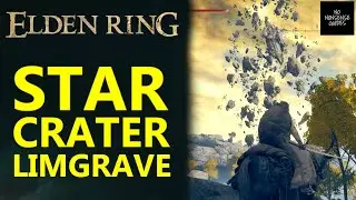 Elden Ring Star Crater Location in Limgrave - How to Reach Nokron