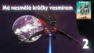 MalýPéťa  No Mans Sky Mé nesmělé krůčky vesmírem, další putování nekonečnem!