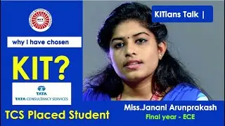 KITians Talk | why I have chosen  KIT? - TCS  Placed Student