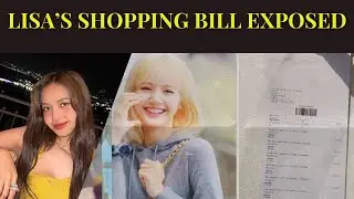 Lisa's shopping bill leaked, the store staff publicized Lisa's receipt critised | Black Pink |