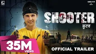 SHOOTER : Jayy Randhawa (Trailer) Geet MP3