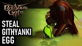 Steal a Githyanki Egg Quest Guide | Baldur's Gate 3 (BG3)