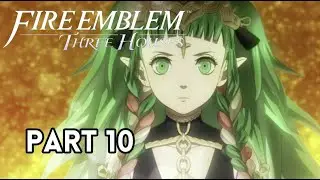 Fire Emblem Three Houses - Verdant Rain Golden Deer - Gameplay Walkthrough - Part 10
