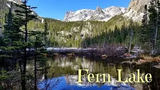 Fern Lake - Rocky Mountain National Park