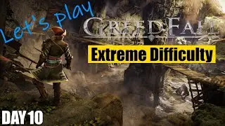 [GreedFall] Extreme difficulty playthrough, melee build, keyboard and mouse, day 10